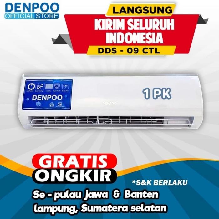 Denpoo Platinum AC Split 1 PK DDS 09 CTL: Pilihan Tepat untuk Kesejukan Maksimal