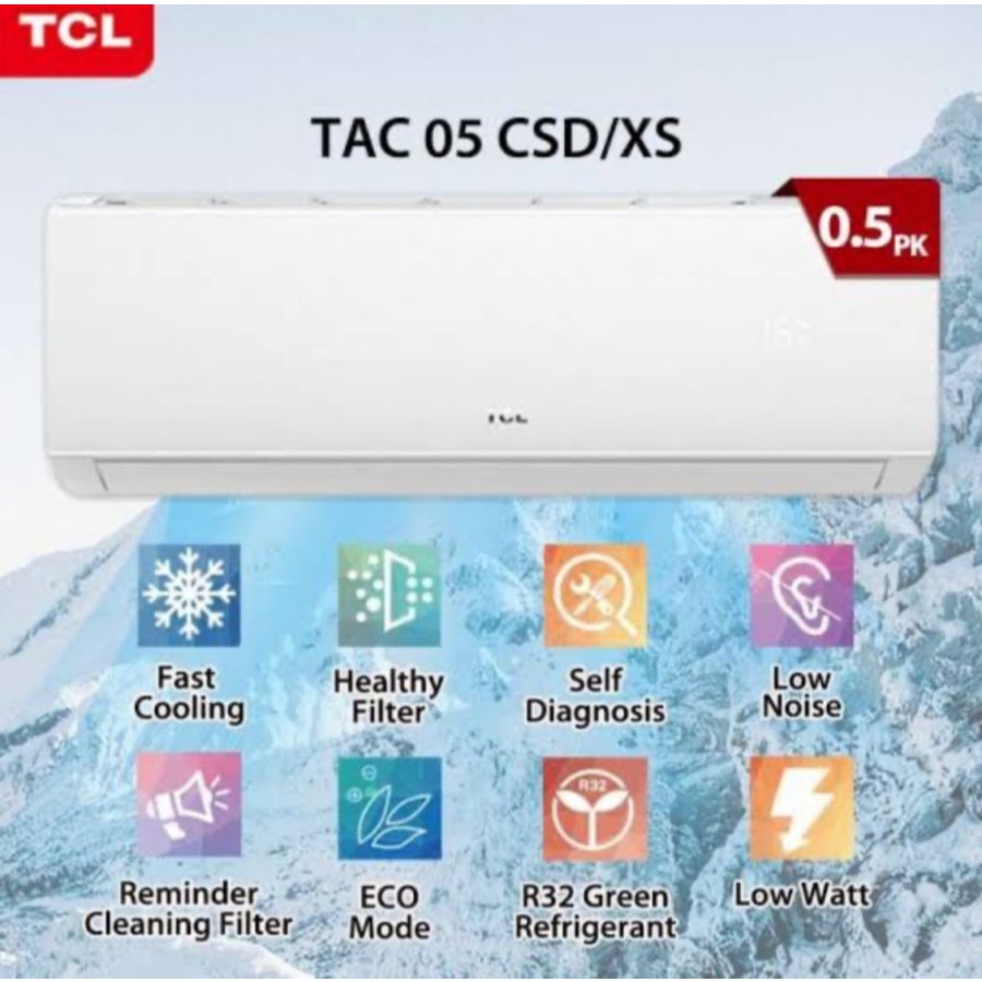 AC TCL TAC 05 CSD-XS 1/2 PK + Pasang TAC-05CSD/XS2: Pendingin Udara Hemat Energi untuk Kenyamanan Rumah Anda