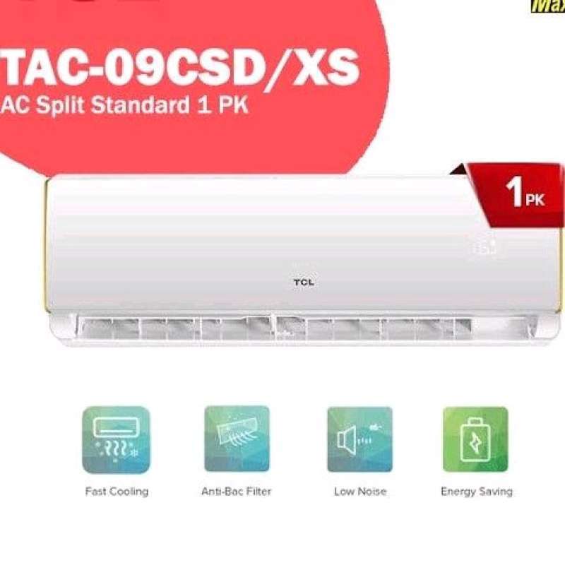 Review AC TCL 1 PK TAC-09CSD/XB: Pilihan Terbaik untuk Ruang Anda