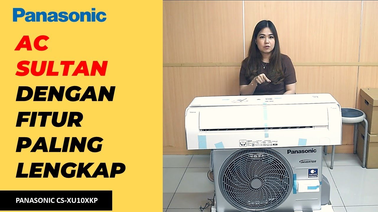 Review Lengkap AC Split Panasonic Inverter 1 PK XU10XKP