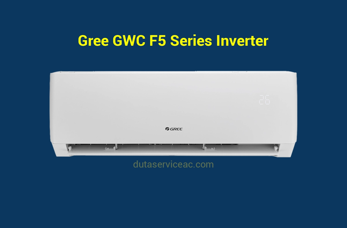 Review AC Gree F5S Inverter 1.5 PK Terbaik untuk Rumah
