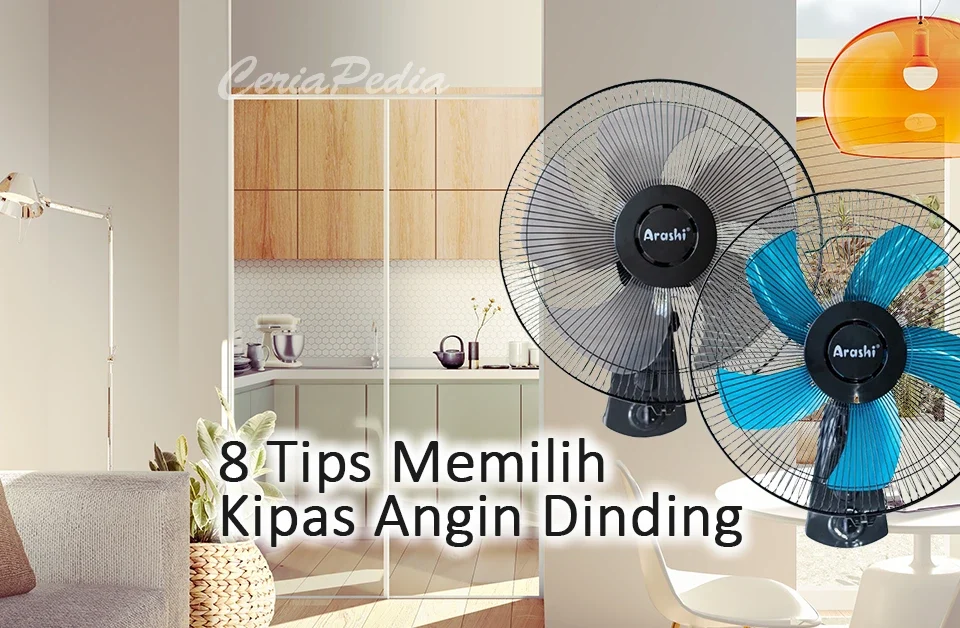 Panduan Memilih Kipas Angin Dinding Aolida Terbaik untuk Rumah
